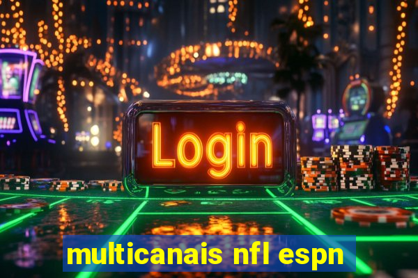 multicanais nfl espn